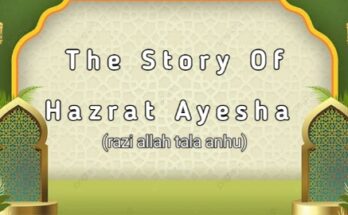 Hazrat Ayesha razi allah tala anhu
