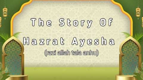 Hazrat Ayesha razi allah tala anhu