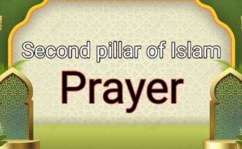 Prayer - The Second principle of Islam