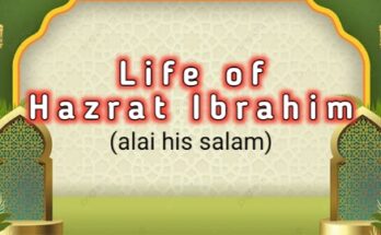 Hazrat Ibrahim(alai his salam)