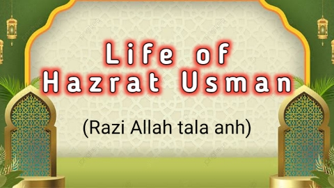 Hazrat Usman(razi allah tala anh)