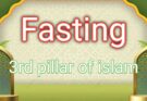 Fasting – A 3rd Pillar of Islam
