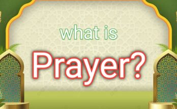 What is Prayer?
