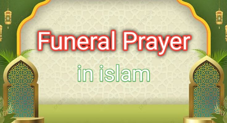 Funeral Prayer in islam - Al Hashmi Academy