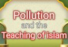 Pollution and the Teachings of Islam