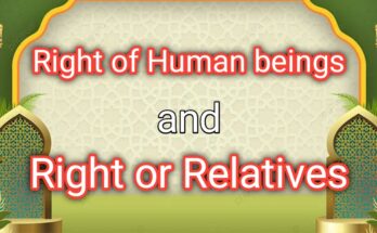 Rights of Human Beings Rights of Relatives