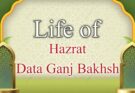 Life of Hazrat Data Ganj Bakhsh Ali Hajveri