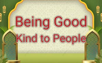 Being Good and Kind to People
